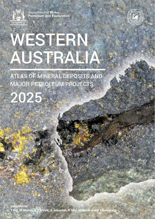 Western Australia Atlas of mineral deposits and major petroleum projects 2025